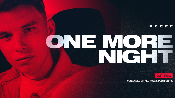 NOUVELLE RELEASE: REEZE - ONE MORE NIGHT